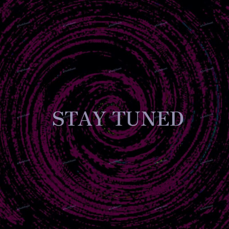stay tuned